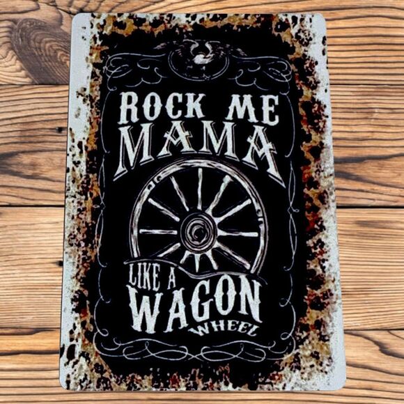 Rock Me Mama Like a Wagon Wheel Magnet - Picture 1 of 2